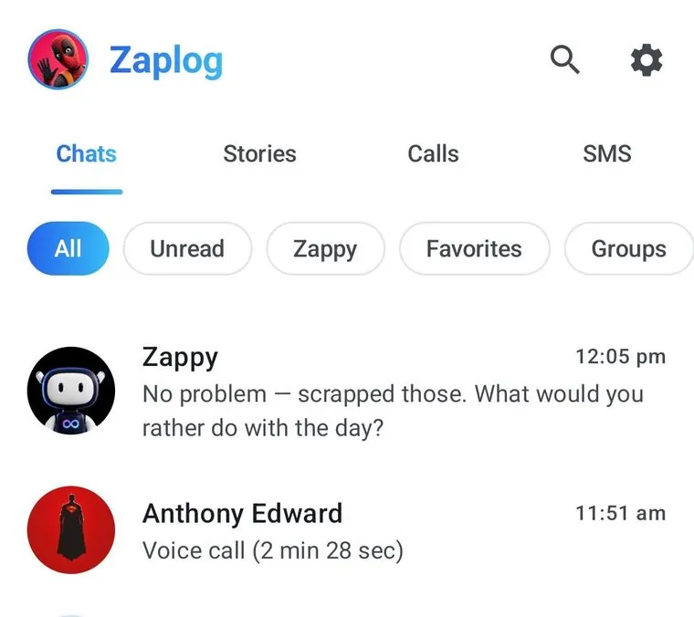The Zappy row at the top of the Chats list: “No problem — scrapped those. What would you rather do with the day?”